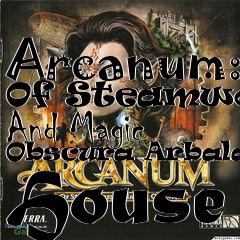 Box art for Arcanum: Of Steamworks And Magic Obscura