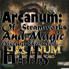 Box art for Arcanum: Of Steamworks And Magic Obscura