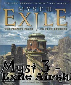 Box art for Myst 3 - Exile