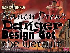 Box art for Nancy Drew: Danger by Design