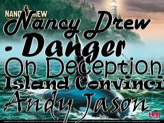 Box art for Nancy Drew - Danger On Deception Island