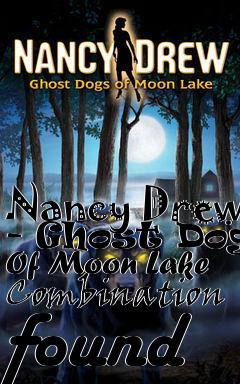 Box art for Nancy Drew - Ghost Dogs Of Moon Lake