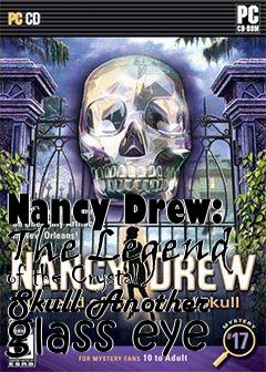 Box art for Nancy Drew: The Legend of the Crystal Skull