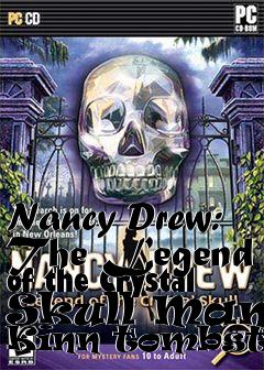 Box art for Nancy Drew: The Legend of the Crystal Skull