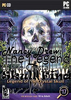 Box art for Nancy Drew: The Legend of the Crystal Skull