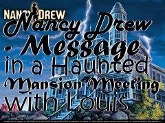 Box art for Nancy Drew - Message in a Haunted Mansion