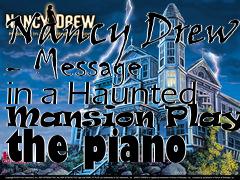 Box art for Nancy Drew - Message in a Haunted Mansion