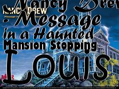 Box art for Nancy Drew - Message in a Haunted Mansion