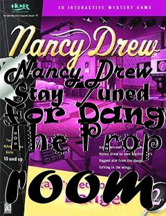 Box art for Nancy Drew Stay Tuned for Danger