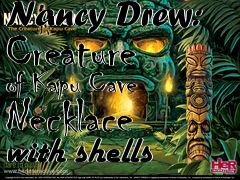Box art for Nancy Drew: Creature of Kapu Cave