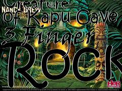 Box art for Nancy Drew: Creature of Kapu Cave