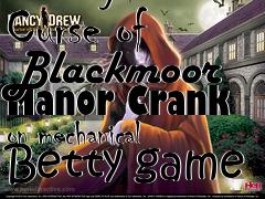 Box art for Nancy Drew: Curse of Blackmoor Manor
