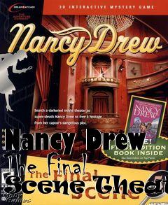 Box art for Nancy Drew The Final Scene