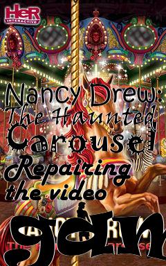 Box art for Nancy Drew: The Haunted Carousel