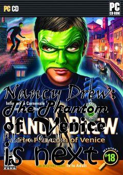 Box art for Nancy Drew: The Phantom of Venice