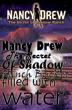 Box art for Nancy Drew - The Secret Of Shadow Ranch