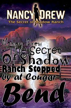 Box art for Nancy Drew - The Secret Of Shadow Ranch