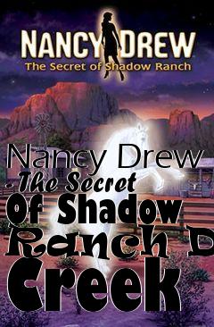 Box art for Nancy Drew - The Secret Of Shadow Ranch