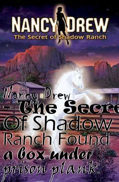 Box art for Nancy Drew - The Secret Of Shadow Ranch