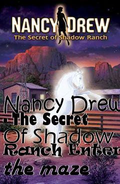 Box art for Nancy Drew - The Secret Of Shadow Ranch