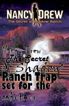 Box art for Nancy Drew - The Secret Of Shadow Ranch