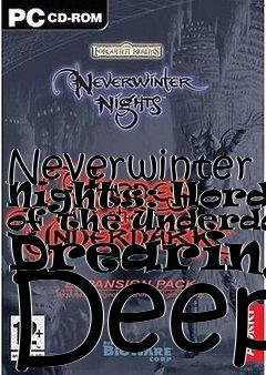 Box art for Neverwinter Nights: Hordes of the Underdark