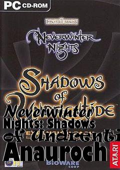 Box art for Neverwinter Nights: Shadows of Undrentide