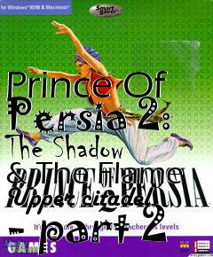 Box art for Prince Of Persia 2: The Shadow & The Flame