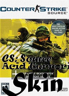 Box art for CS: Source Acid Terrorist Skin