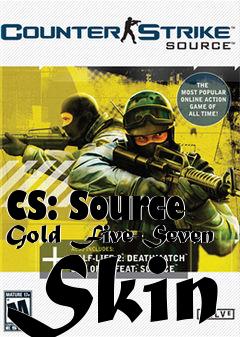 Box art for CS: Source Gold Five-Seven Skin