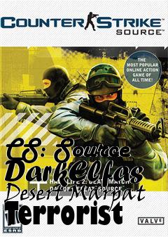 Box art for CS: Source DarkElfas Desert Marpat Terrorist