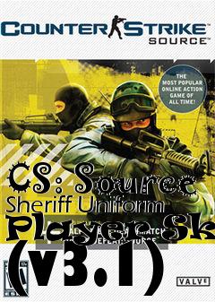 Box art for CS: Source Sheriff Uniform Player Skin (v3.1)