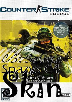 Box art for CS: Source Spazys C4 Skin