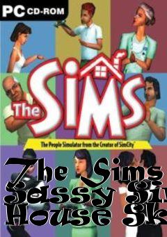 Box art for The Sims Sassy Sims House Skin