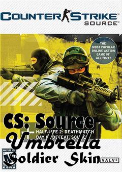 Box art for CS: Source Umbrella Soldier Skin