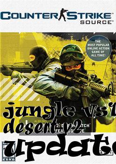 Box art for jungle vs1. desert v2 updated