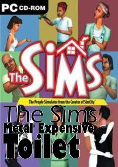 Box art for The Sims Metal Expensive Toilet