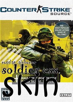 Box art for russian airborne soldier css skin