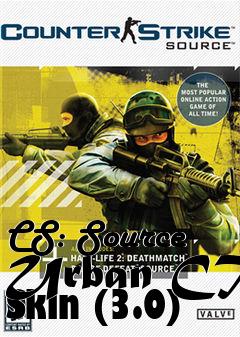 Box art for CS: Source Urban CT Skin (3.0)