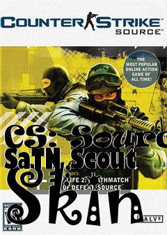 Box art for CS: Source SaTN Scout Skin