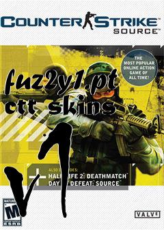 Box art for fuz2y1.pt ctt skins v1