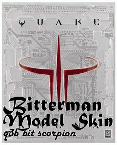 Box art for Bitterman Model Skin q3b bit scorpion