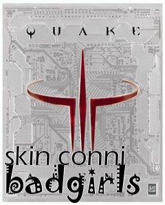 Box art for skin conni badgirls