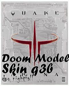 Box art for Doom Model Skin q3b doo nightfall