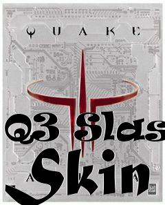 Box art for Q3 Slash Skin