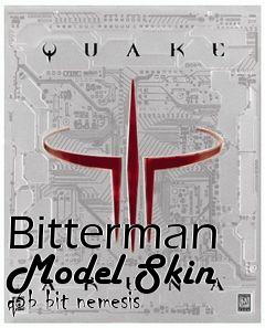 Box art for Bitterman Model Skin q3b bit nemesis