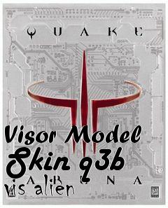 Box art for Visor Model Skin q3b vis alien