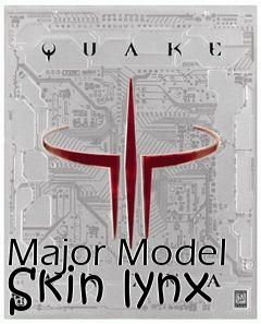 Box art for Major Model Skin lynx