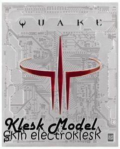 Box art for Klesk Model Skin electroklesk