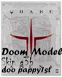 Box art for Doom Model Skin q3b doo pappy1st